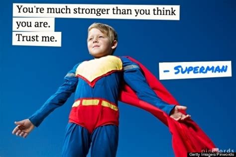 Here are the best inspirational quotes for kids you were looking for. 11 Inspirational Quotes From Superheroes That Might Just ...