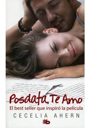 Yo amo pdf es uno de los libros de ccc revisados aquí. CECELIA AHERN POSDATA TE AMO PDF