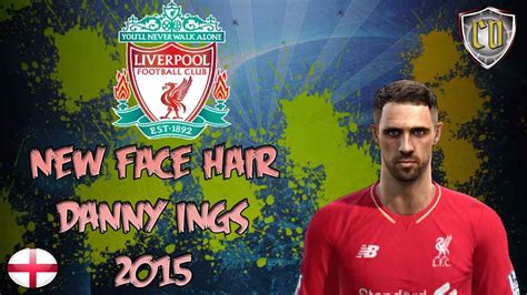 My son made danny ings out of hama beads (complete with tattoos!). NEW FACE & HAIR DANNY INGS + TATTO 2015 [PES 2013 ...