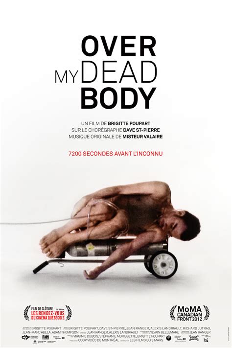 Meaning that one person would need to die for another to reach their goal. Over My Dead Body - Coop Vidéo de Montréal