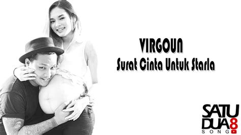 Telah habis sudah cinta ini tak lagi tersisa untuk dunia. Virgoun - Surat Cinta Untuk Starla  LyricVideo HD  - YouTube