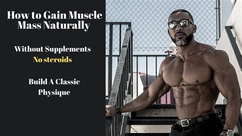 The right training program to add lean tissue requires four things. How to Gain Muscle Mass Fast Without Supplements & No ...