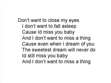 I don't want to miss one kiss. Aerosmith- I Don't Wanna Miss a Thing Lyrics - YouTube