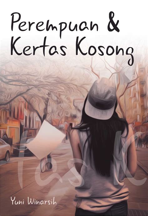 Yosephine monica kadang para penulis hanya mengisi kertas sumber : Buku Perempuan dan Kertas Kosong - Penerbit Deepublish ...