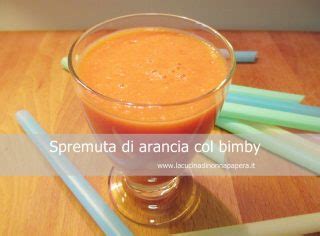 Check spelling or type a new query. Spremuta di arancia con il bimby | La cucina di nonna papera