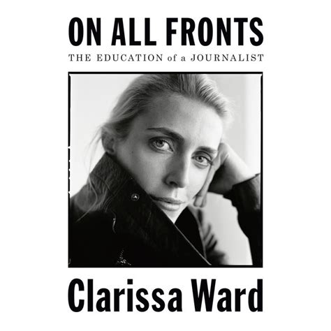 Clarissa ward 1889 idaho clarissa ward in 1910 united states federal census. On All Fronts by Clarissa Ward | Penguin Random House Audio