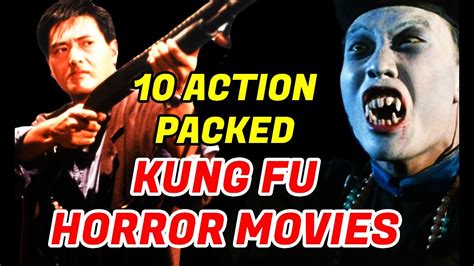 10 comedy movies that will make you forgot about the problems of life. 11 Best Kung-Fu Horror Movies You Must Watch Before You ...