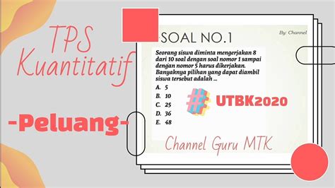Tahun 2020 utbk hanya mengujikan soal tps dikarenakan ada. Soal Tps Utbk 2020 Kuantitatif - SOALNA
