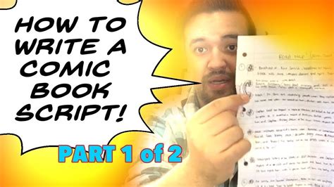 So how do you get started? How To Write a Comic Book Script (Part 1) - YouTube ...