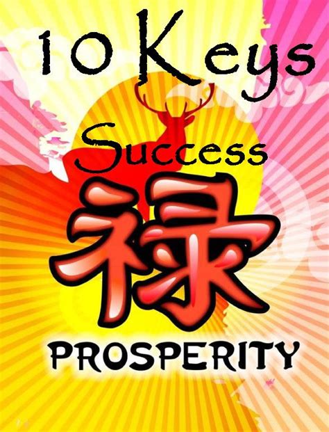 Also, don't apologize for your success and your abundance. 10 Keys to Success and Prosperity | Empowerment ...