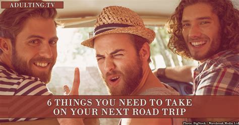 If you are planning a backpacking trip, here are some tips to take for reference 6 Things You Need to Take on Your Next Road Trip | Adulting