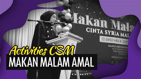 Aizat amdan 2 years ago. Makan Malam Amal Cinta Syria Malaysia | Activities CSM ...