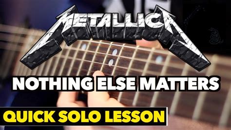 Free nothing else matters tab for the acoustic guitar. Nothing Else Matters - Quick Solo Lesson (Scrolling Tab ...