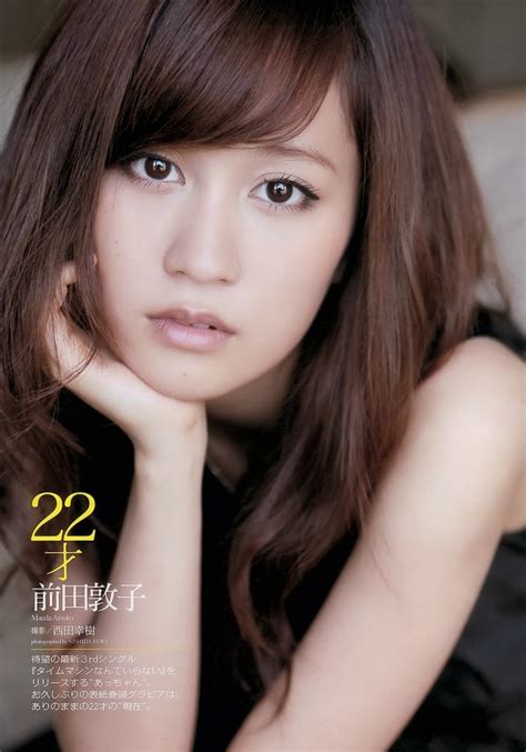 Atsuko maeda (前田 敦子, maeda atsuko, born july 10, 1991 in ichikawa, chiba) is a japanese singer and actress known for her work in the japanese idol group akb48. Maeda Atsuko 前田敦子 Weekly Playboy Sept Pics | Hot Sexy ...