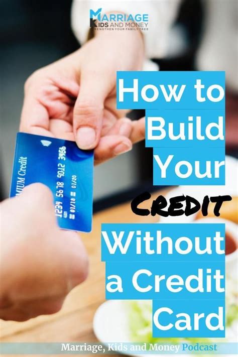Here are four strategies for responsibly building good credit using a credit card: How to Build Your Credit Without a Credit Card - with ...