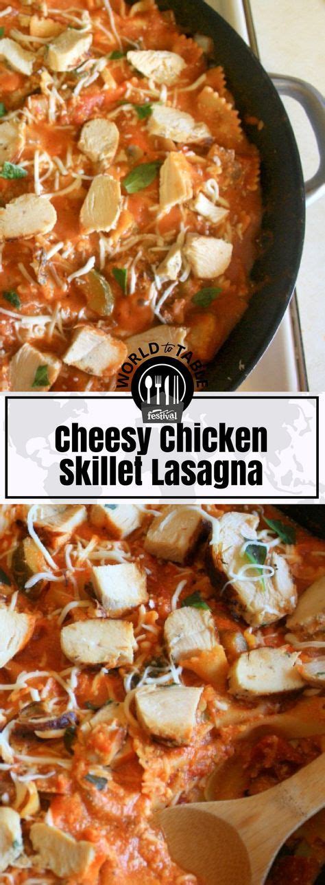 The whole thing cooks in one skillet it's just very satisfying to place a skillet right in the middle of the table and scoop out essentially your whole meal. Cheesy Chicken Skillet Lasagna | Recipe | Cheesy chicken ...