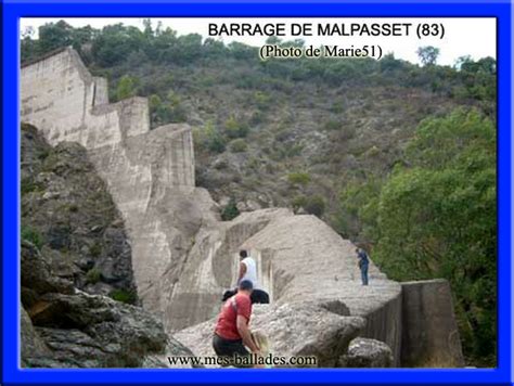 The barrage de malpasset ( french barrage = dam ) was a dam in provence near fréjus in the var department in southern france. Tremblement de terre Marseille A NOUVEAU - Page 2 - Bulle ...