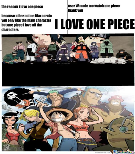 This includes pictures/videos of things in real life which look similar to something from one. One Piece Is The Best Anime by moody - Meme Center