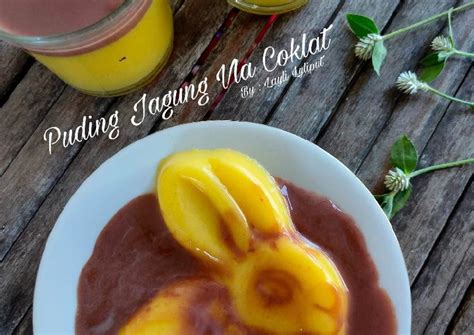 Saya kasih 2 resep ya. Resep: Puding Jagung Vla Coklat Anti Gagal! - Resep Masakan