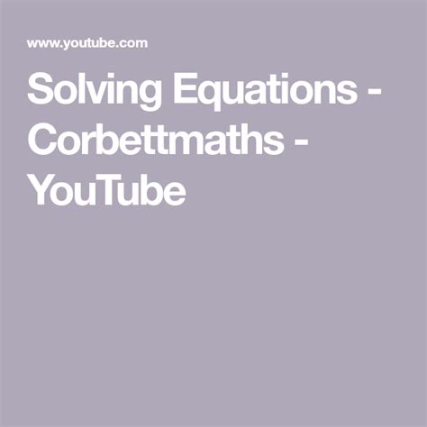 Solving simultaneous equations is one small algebra step further on from simple equations. Corbettmaths Solutions Of Equations - Solving Equations ...