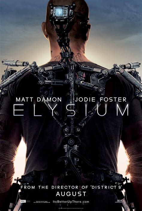 A man takes on a mission that could bring equality to the polarized worlds. First Elysium poster shows off Matt Damon's exoskeleton ...