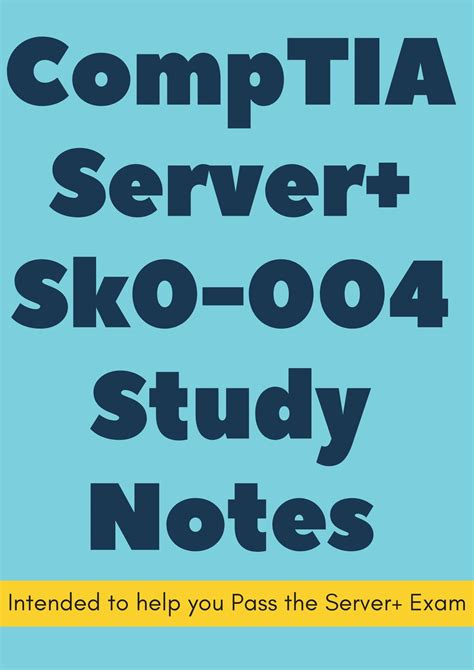 Server+ skills are in high demand. Server+ Notes | Exam guide, Study notes, Server