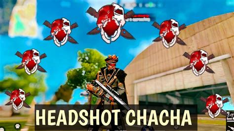 50 players parachute onto a remote island, every man for himself. Free fire HEADSHOT CHACHA Trailer FREE FIRE STREAM |VISMOT ...