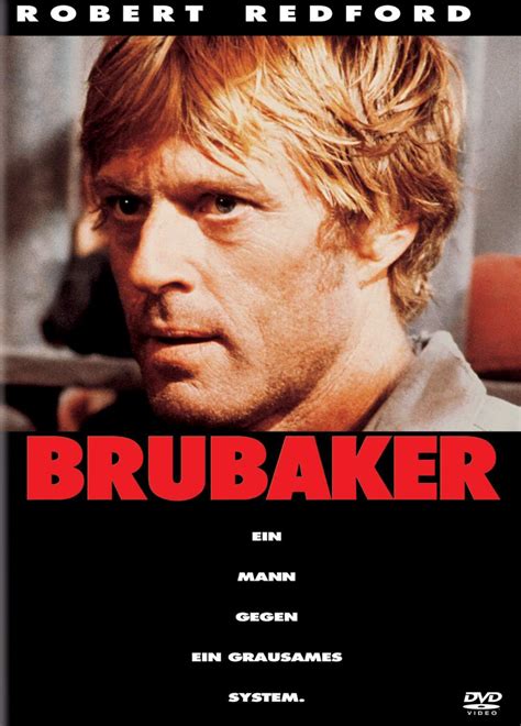 Brubaker is a 1980 american prison drama film directed by stuart rosenberg. Brubaker - Film