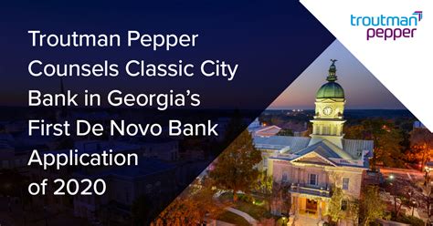 Check spelling or type a new query. Troutman Pepper Counsels Classic City Bank in Georgia's ...