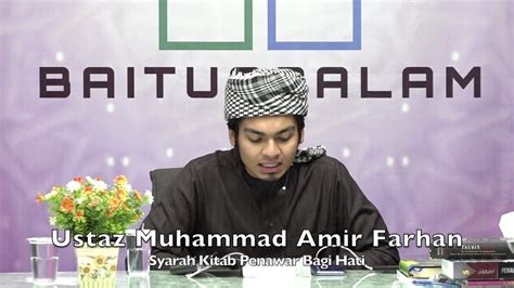 Kitab penawar bagi hati syarah oleh ustaz muhaizad al yamani sesungguhnya buku terjemahan penawar bagi hati' ini. 20191214 Ustaz Muhammad Amir Farhan : Syarah Kitab Penawar ...