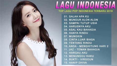 Lagu indonesia populer, top hits dan terbaik dari berbagai genre kumpul disini. Top Lagu Pop Indonesia Terbaru 2019 Hits Pilihan Terbaik ...