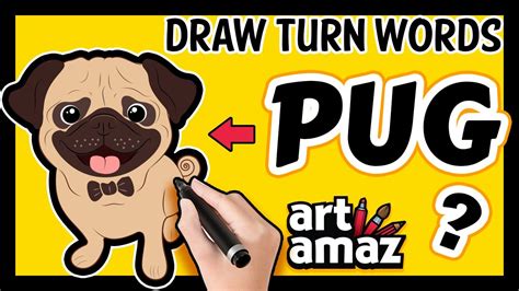 Here's how to do it on. Very Easy ! How to turn words PUG（dog）| Drawing tutorials ...