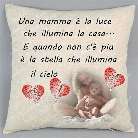 Tante frasi di buongiorno e messaggi per augurare una buona giornata e per dire buongiorno amore mio. Una mamma è la luce che illumina la casa... E quando non c ...