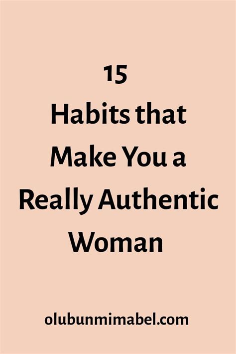 15 Habits of an Authentic Woman | Self improvement tips ...