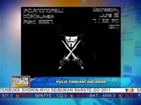 Berita terkini dan sahih hanya di buletin tv3. Ancaman Hacker Anonymous Masuk Buletin Utama TV3 - YouTube