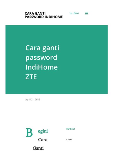 Username dan password terbaru modem indihome zte f609 perlu anda ketahui bahwa telkomsel telah mengganti username dan password default default password router zte f609 indihome terbaru default password router zte f609. (PDF) CARA GANTI PASSWORD INDIHOME B egini | Falah Rohman ...