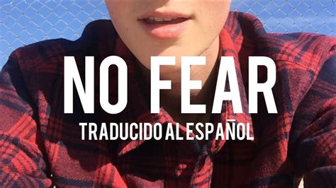 Hit & run explicit 4. Greyson Chance - "No Fear" Traducido al español. - YouTube