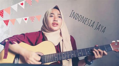 Jun 21, 2021 · baca juga: INDONESIA JAYA (cover) - YouTube