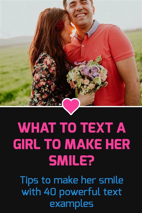 The #1 rule for being funny over text; What To Text A Girl To Make Her Smile? [40 Powerful Text ...