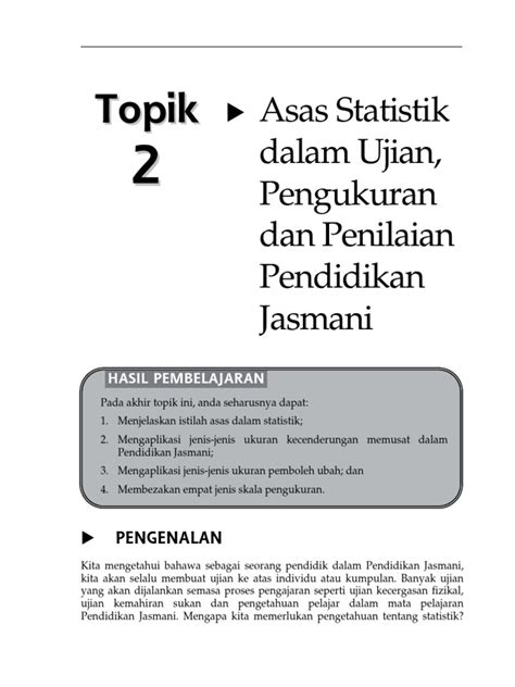 Pengukuran, penilaian dan evaluasi merupakan kegiatan yang bersifat hierarki. Topik 2 Asas Statistik dalam Ujian, Pengukuran dan ...