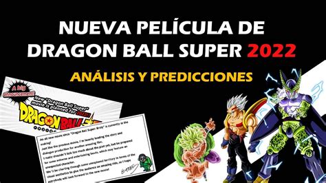 May 09, 2021 · the new release will be the second film based on dragon ball super, the manga title and the anime series which launched in 2015.the first such movie was the 2018 release dragon ball super: PREDICCIONES - ¡NUEVA PELÍCULA DE DRAGON BALL SUPER 2022! - YouTube
