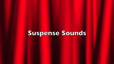 For your search query dramatic suspense sound effects mp3 we have found 1000000 songs matching your query but showing only top 20 results. Suspense Sounds - YouTube
