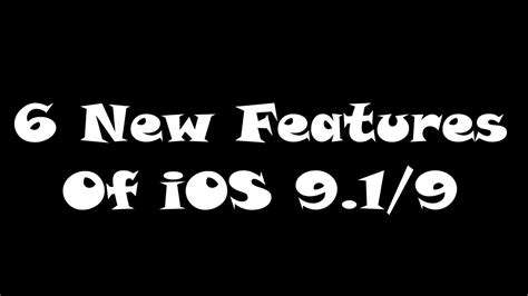 We don't modify the contents of this documentation. 6 New Features On iOS 9.1/9.0 New Emojis - Better Siri and ...