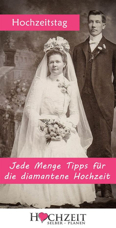 Wie alle hochzeitsjubiläen hat auch der 60. Diamantene Hochzeit - Rückblick auf 60 Jahre Eheleben ...