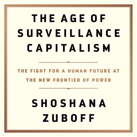 The Age of Surveillance Capitalism - Audiobook | Listen Instantly!