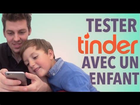 Cast a wide net and let me decide who is the best fit. Tester Tinder avec un enfant - YouTube