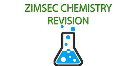 Zimsec Chemistry Revision - Apps on Google Play