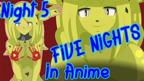 Five nights in anime game all deaths. 35 Deaths - Big Floppy Boobies - Five Night's In Anime ...