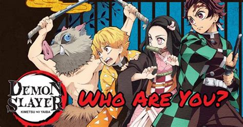 Quiz kimetsu no yaiba, l'une des meilleurs séries animées de l'année 2019. Which Demon Slayer Character Are You? - DiggFun Quizzes