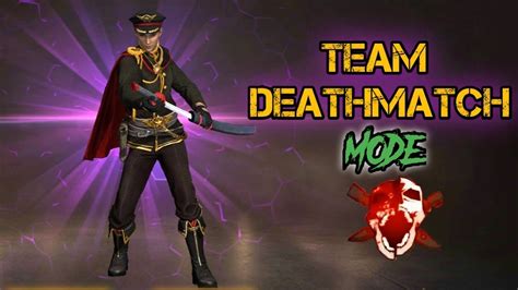 Maybe you would like to learn more about one of these? TEAM DEATHMATCH MODE || NEW RARE BUNDLE || FREE FIRE - YouTube